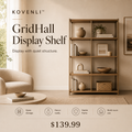 KOVENLI™ GridHall Display Shelf